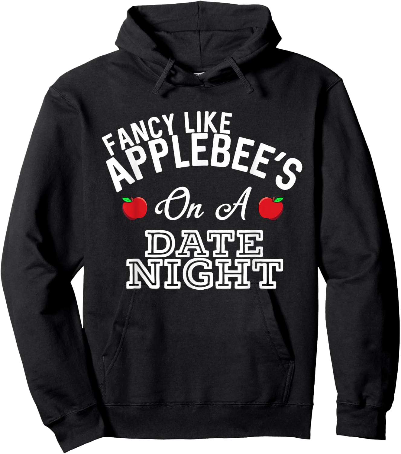 Fancy Like Applebee's On A Date Night Country Music Hoodie - Hoodie | Black