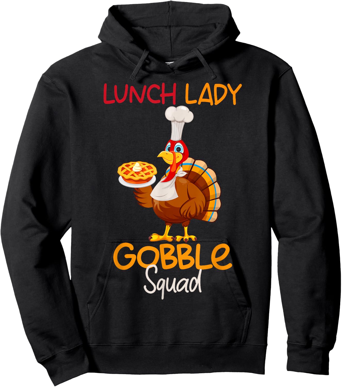 Lunch Lady Gobble Squad Thanksgiving Turkey Lunch Lady Hoodie - Hoodie | Black
