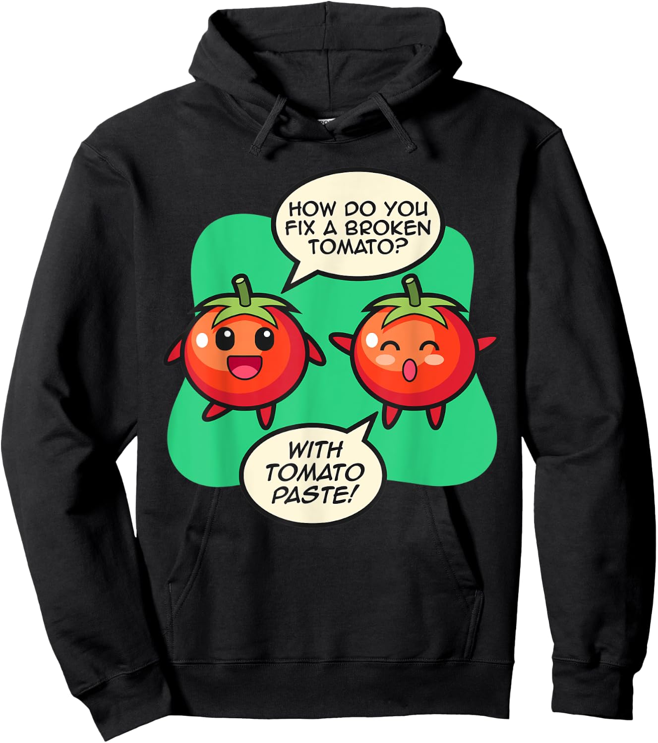 How To Fix A Broken Tomato? Tomato Paste! Tomato Hoodie - Hoodie | Black
