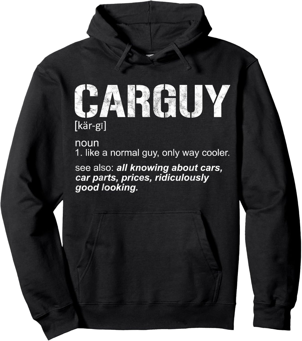 Funny Carguy Definition Car Parts Good Looking Mechanic Hoodie - Hoodie | Black