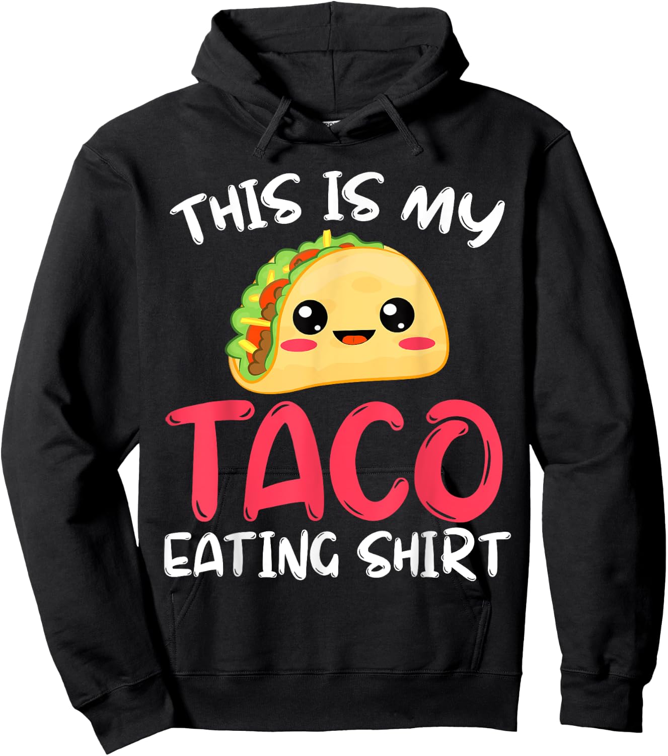 This Is My Taco Eating Shirt Foodie Italian Food Halloween Hoodie - Hoodie | Black