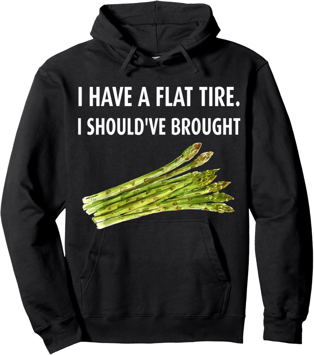 I have a flat tire. I should've brought asparagus Hoodie - Hoodie | Black