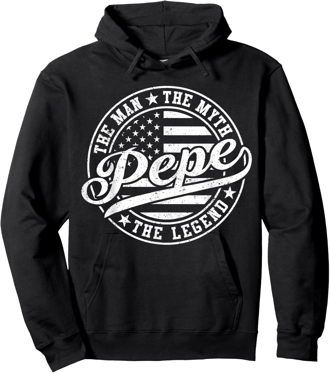 Pepe The Man The Myth The Legend Funny Father's Day Hoodie - Hoodie | Black