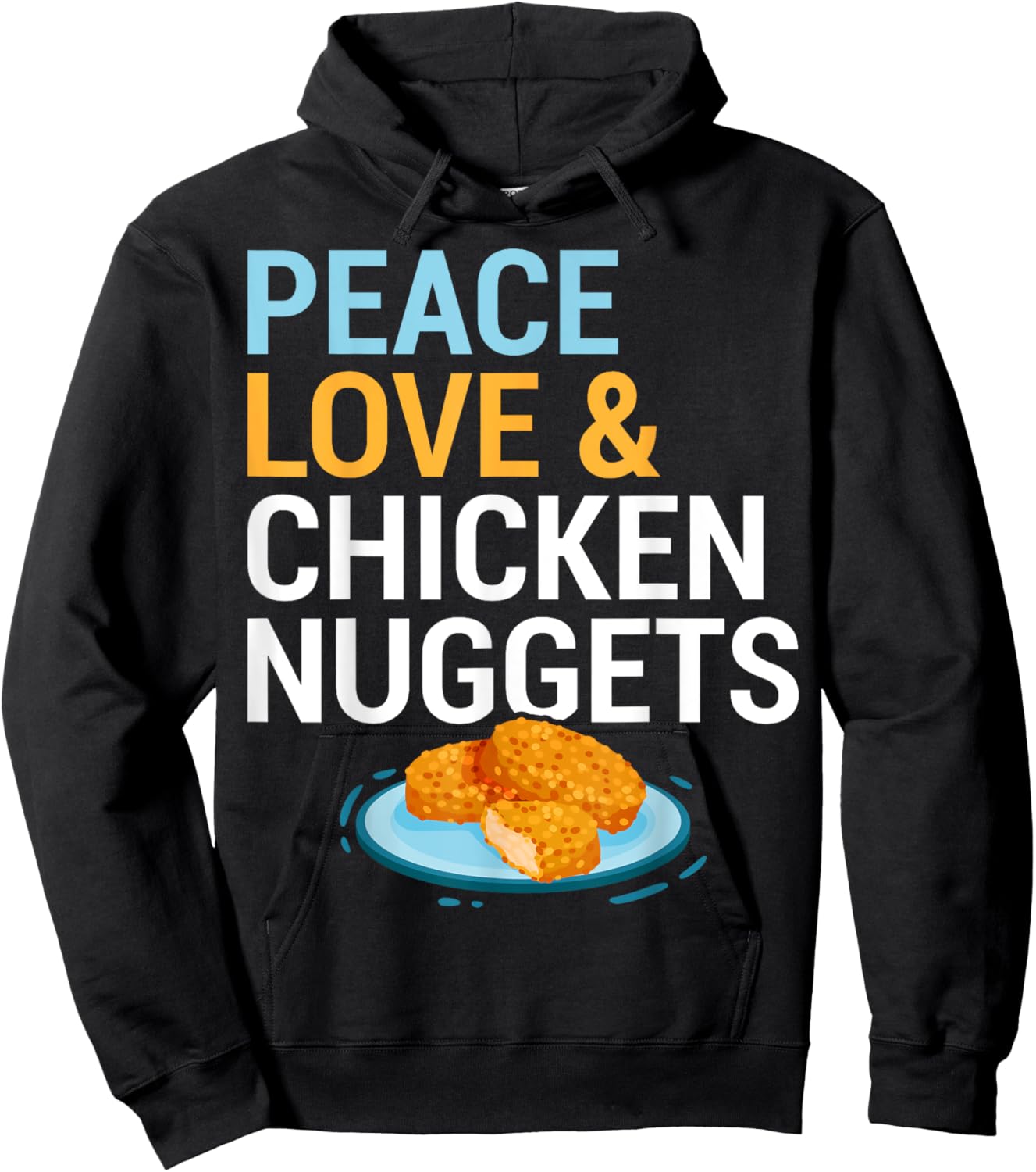 Hippie Fast Food Lover Gift Peace Love And Chicken Nuggets Hoodie - Hoodie | Black