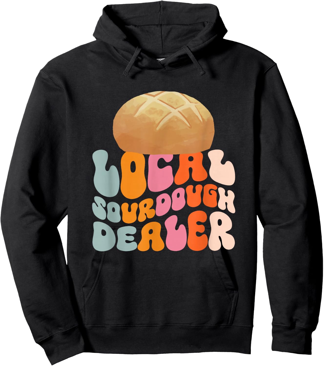 Local Sourdough Dealer Hoodie - Hoodie | Black