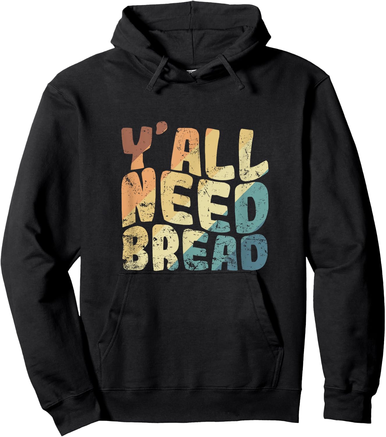 Y'all Need Bread Baker Baked Goods Hoodie - Hoodie | Black