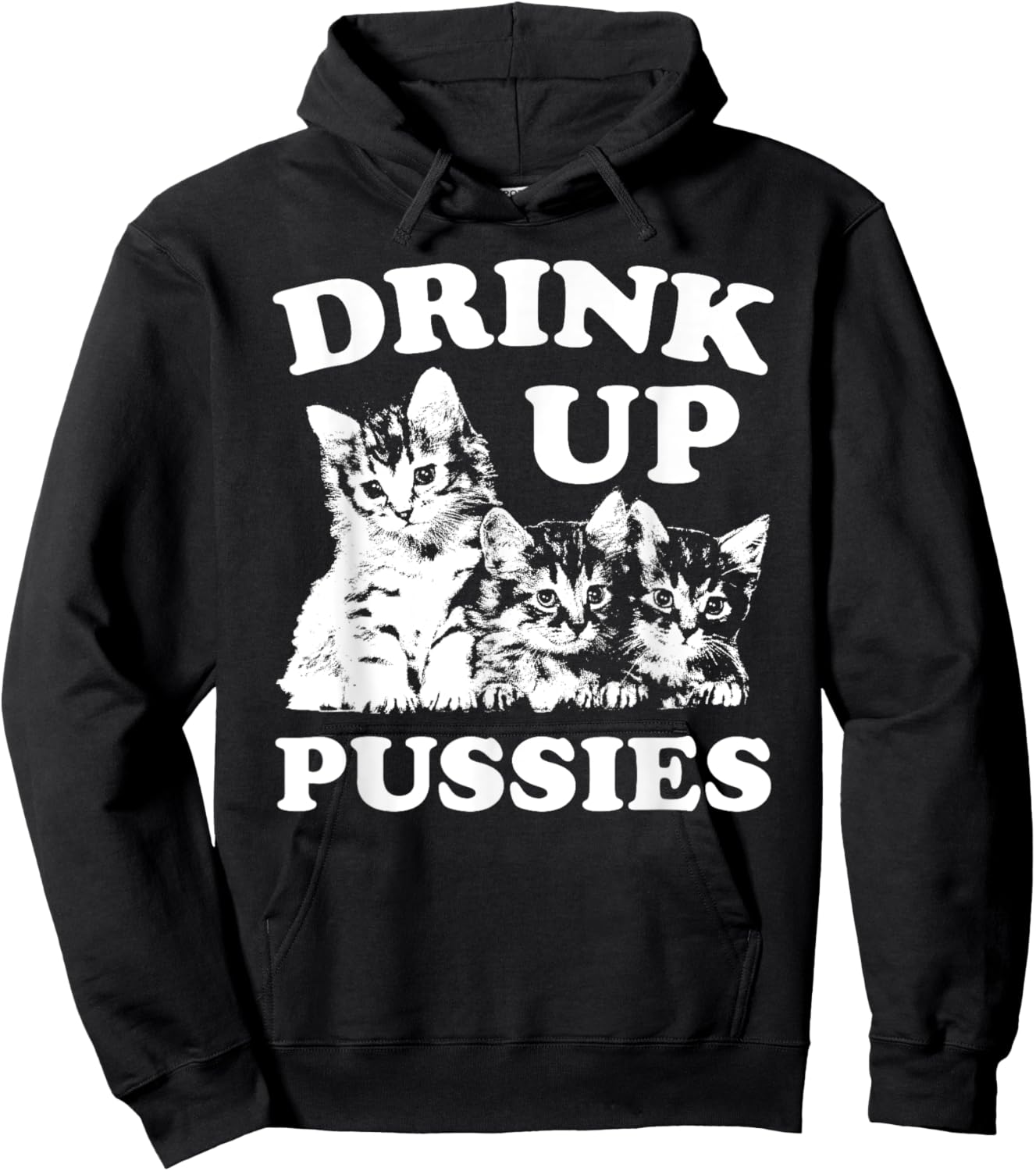 Drink Up Pussies Funny Adult St Patricks Day Saying Vintage Hoodie - Hoodie | Black