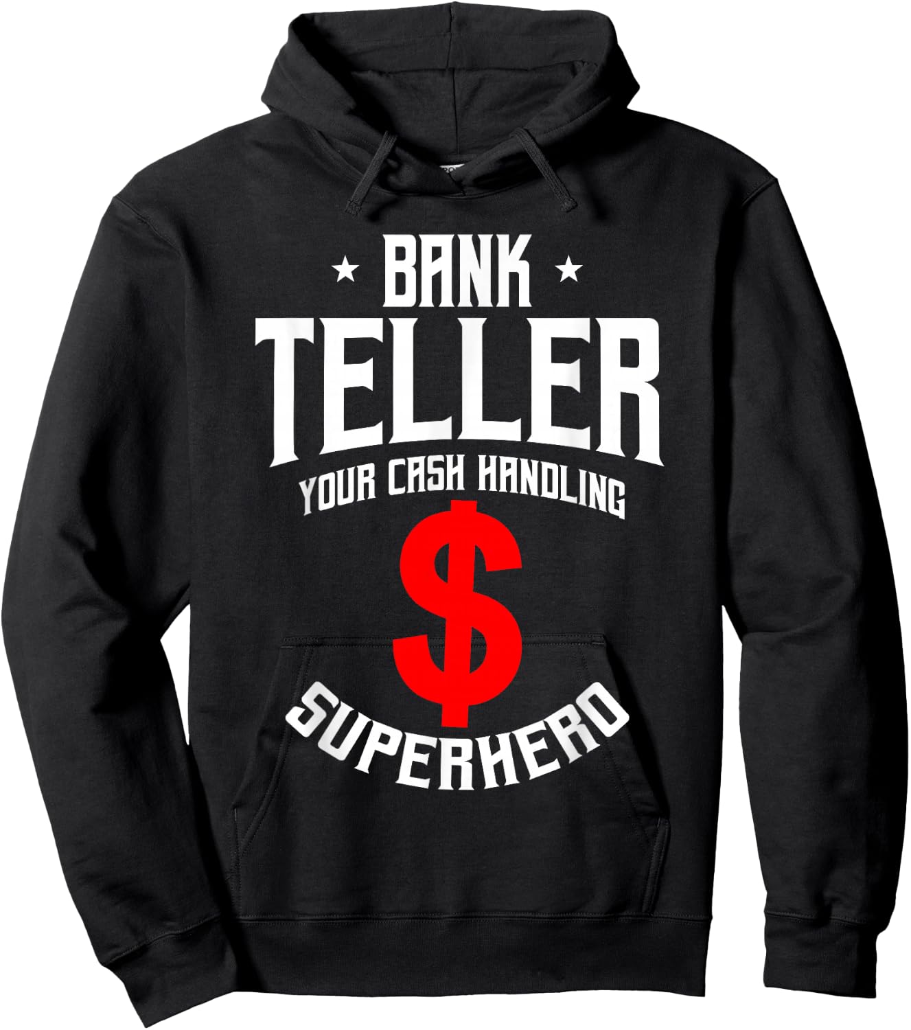 Funny Bank Teller Saying Cash Handling Superhero Banker Hoodie - Hoodie | Black