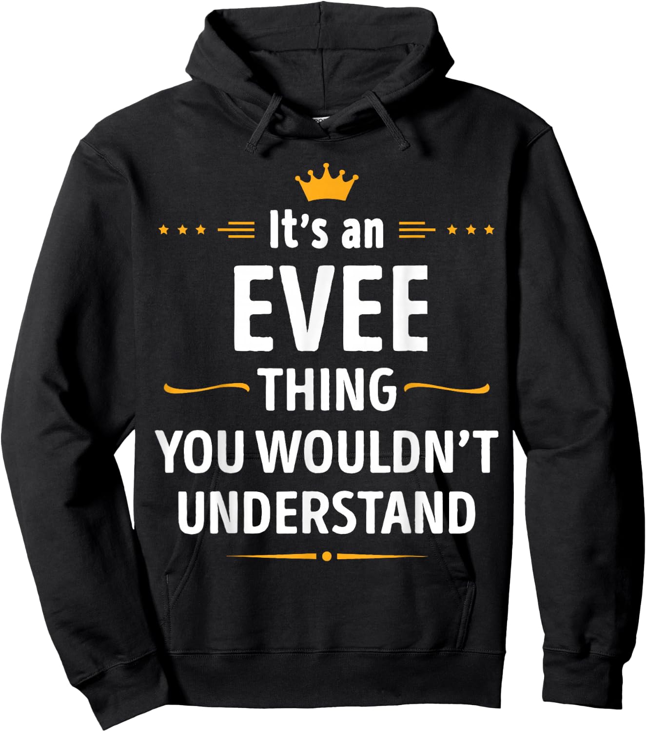 Inked Creation - Its an EVEE Thing You Wouldn't Understand Hoodie - Hoodie | Black