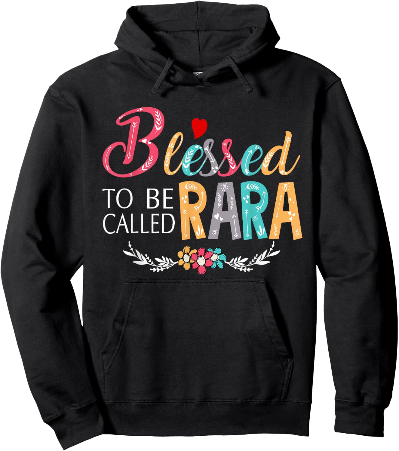 Grandma - Blessed to be called Rara Colorful art Hoodie - Hoodie | Black