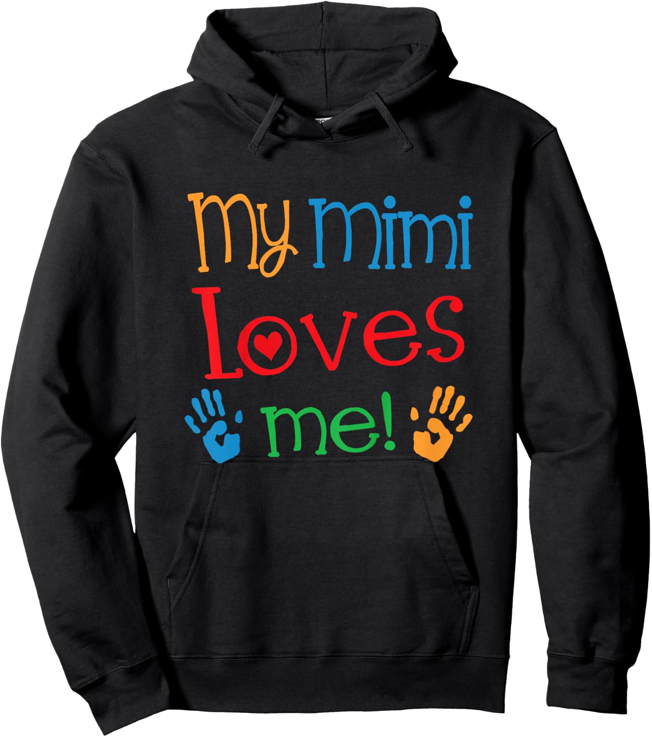 My Mimi Loves Me Hoodie - Hoodie | Black