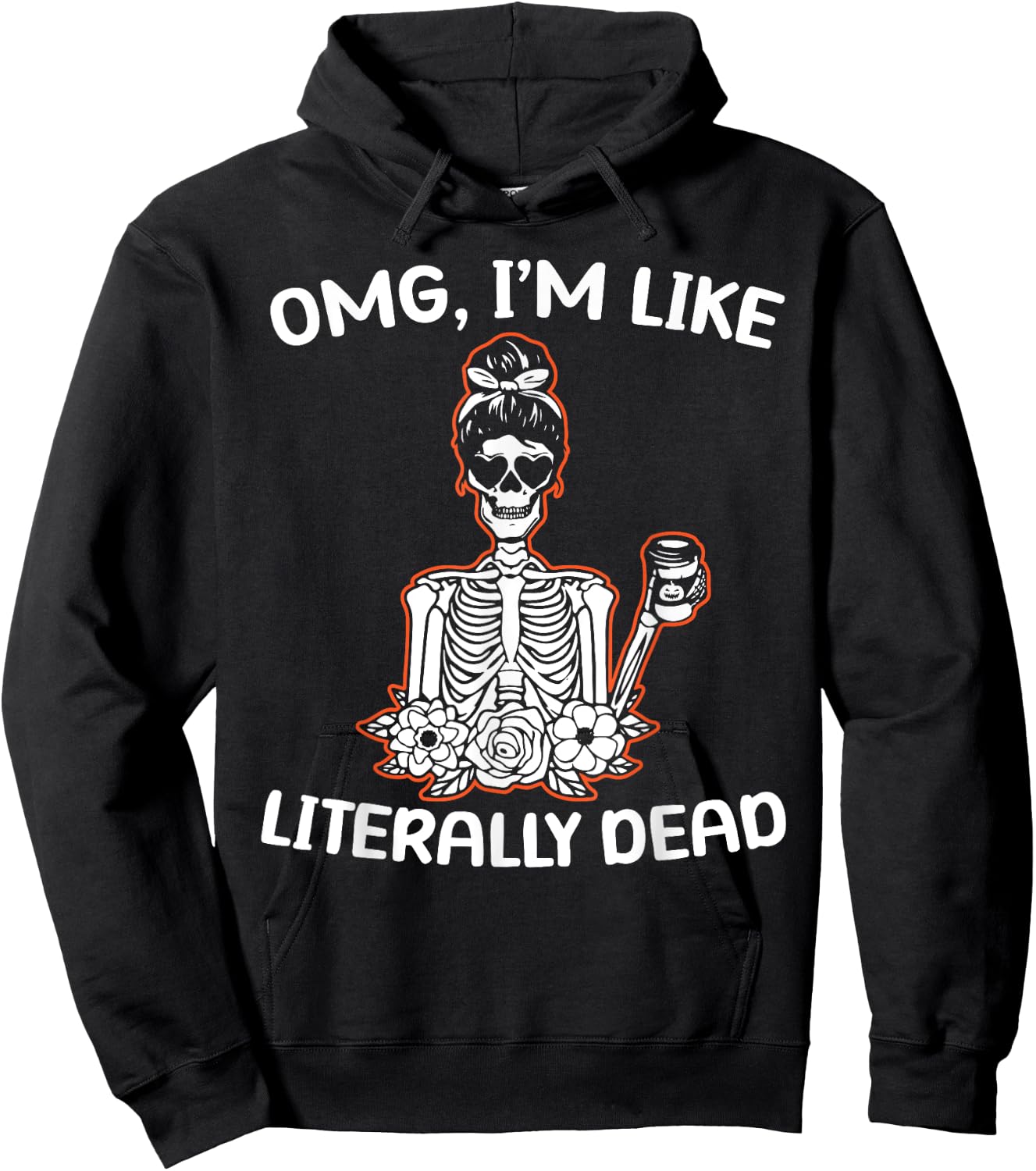 OMG Im Like Literarry Dead Halloween Costume Pumpkin Lovers Hoodie - Hoodie | Black
