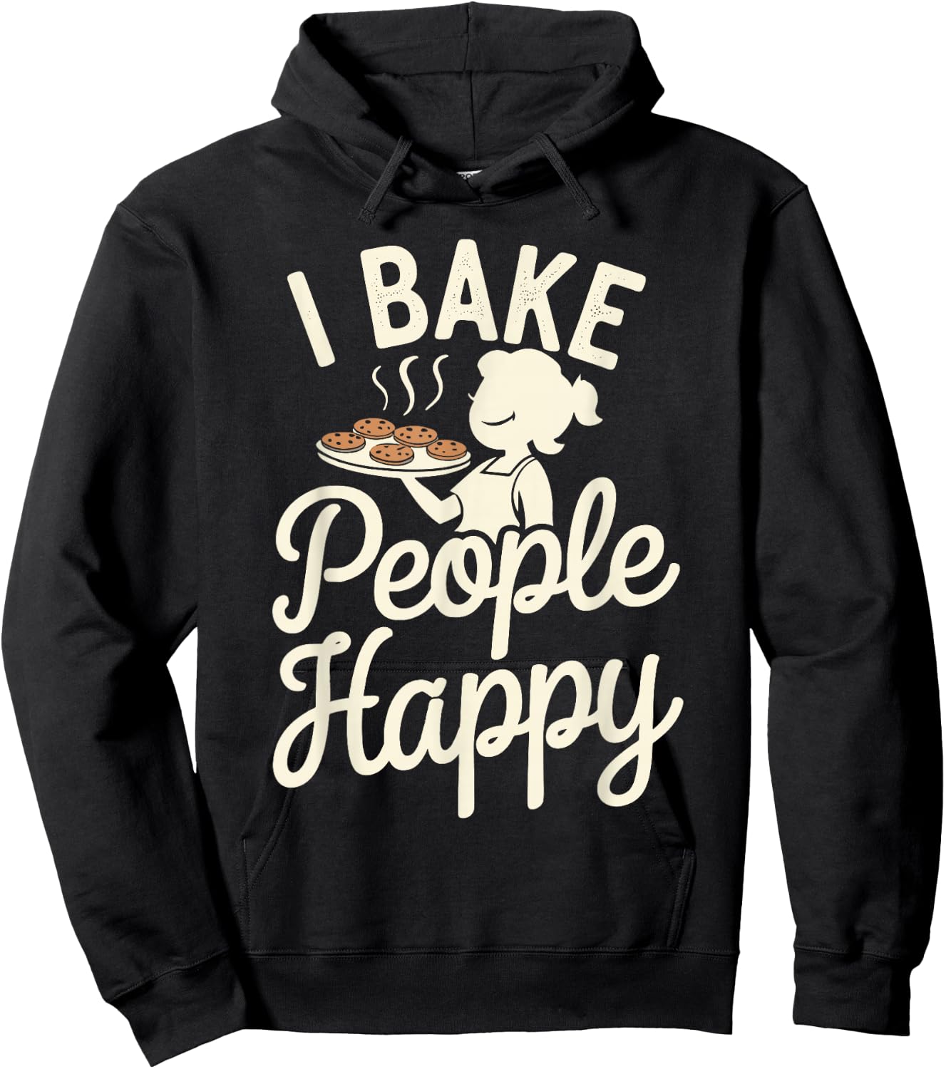 I Bake People Happy Hoodie - Hoodie | Black