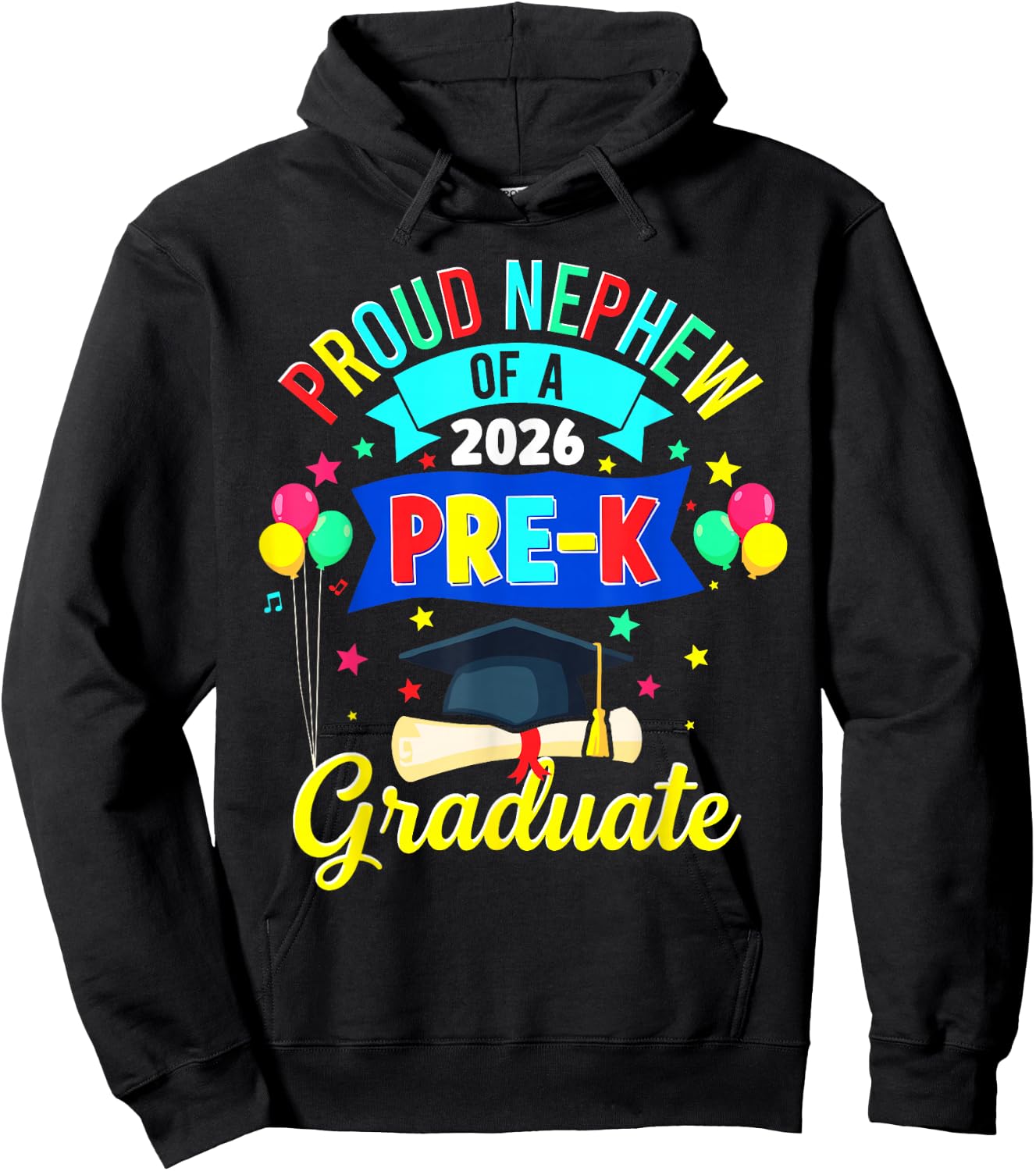 Proud Nephew of a 2026 Pre-K Graduate PreK Graduation Hoodie - Hoodie | Black