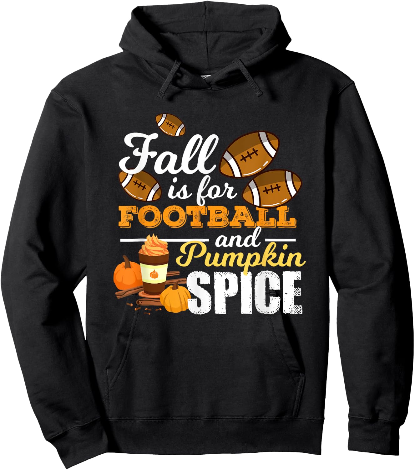 Funny Pumpkin Spice Quote Gift | Fall Is For Football Hoodie - Hoodie | Black