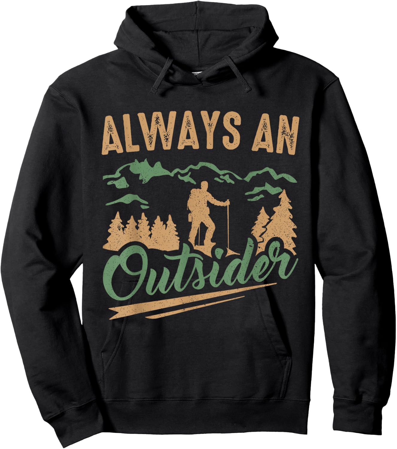 Hiker Always An Outsider Hiking Hoodie - Hoodie | Black