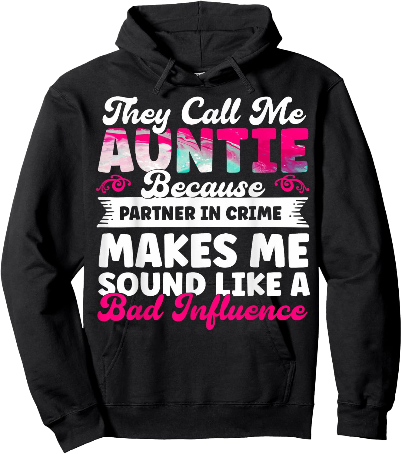 Aunt Mother's Day Best Auntie They Call Me Auntie Best Aunt Hoodie - Hoodie | Black