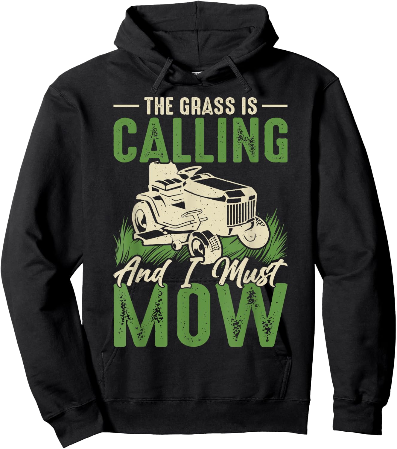 The Grass Is Calling And I Must Mow Hoodie - Hoodie | Black