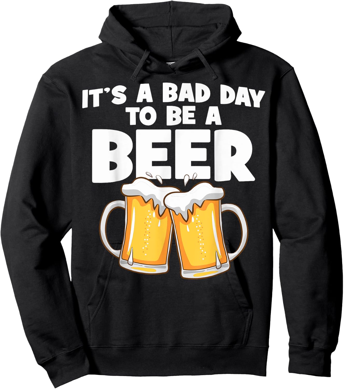 It's A Bad Day To Be A Beer Bad Day Beer Brewers Beer Lovers Hoodie - Hoodie | Black