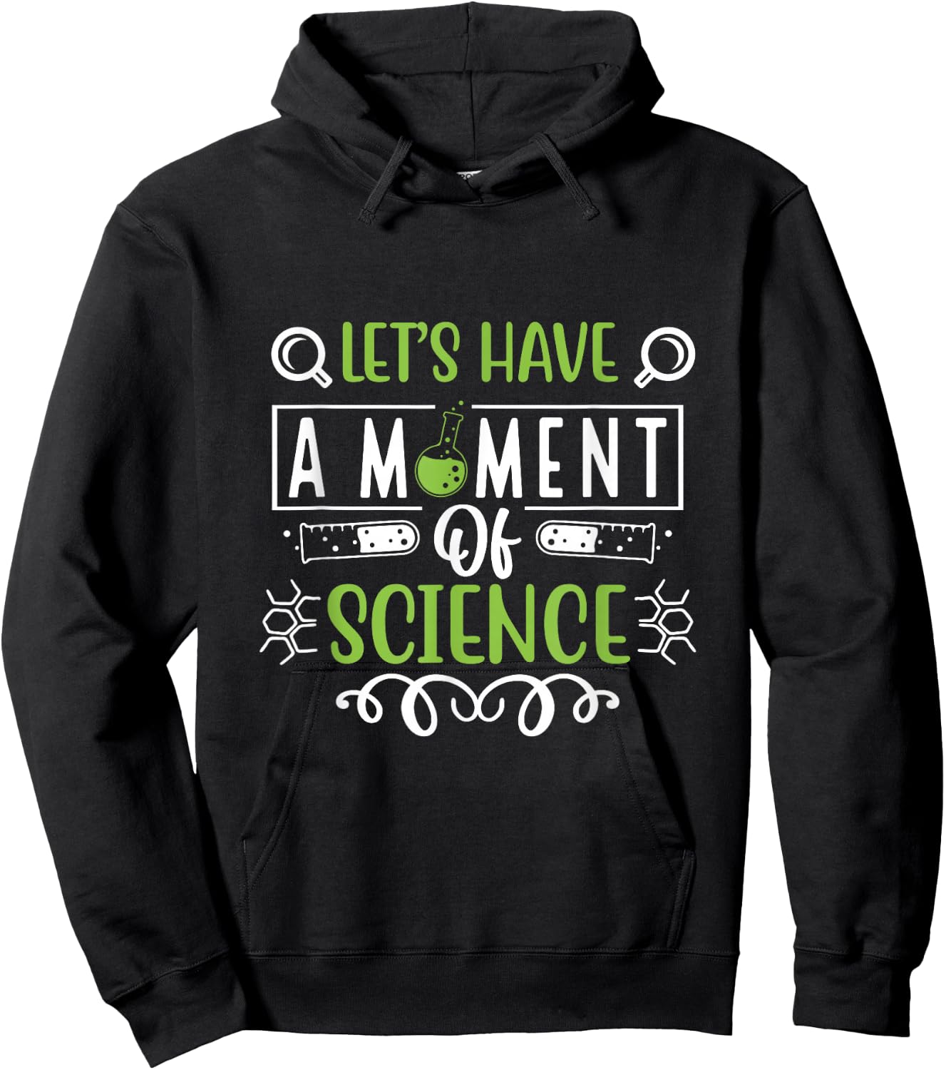 Let's Have a Moment of Science Hoodie - Hoodie | Black