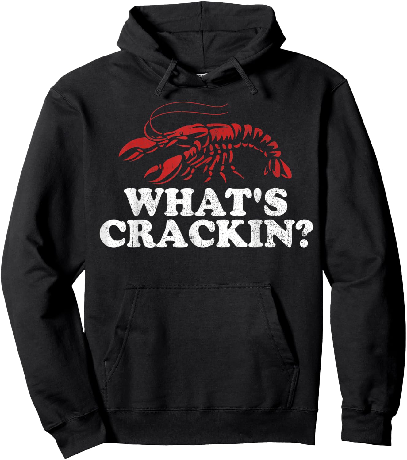What's Crackin? Funny Crawfish Boil Mardi Gras Cajun Party Hoodie - Hoodie | Black