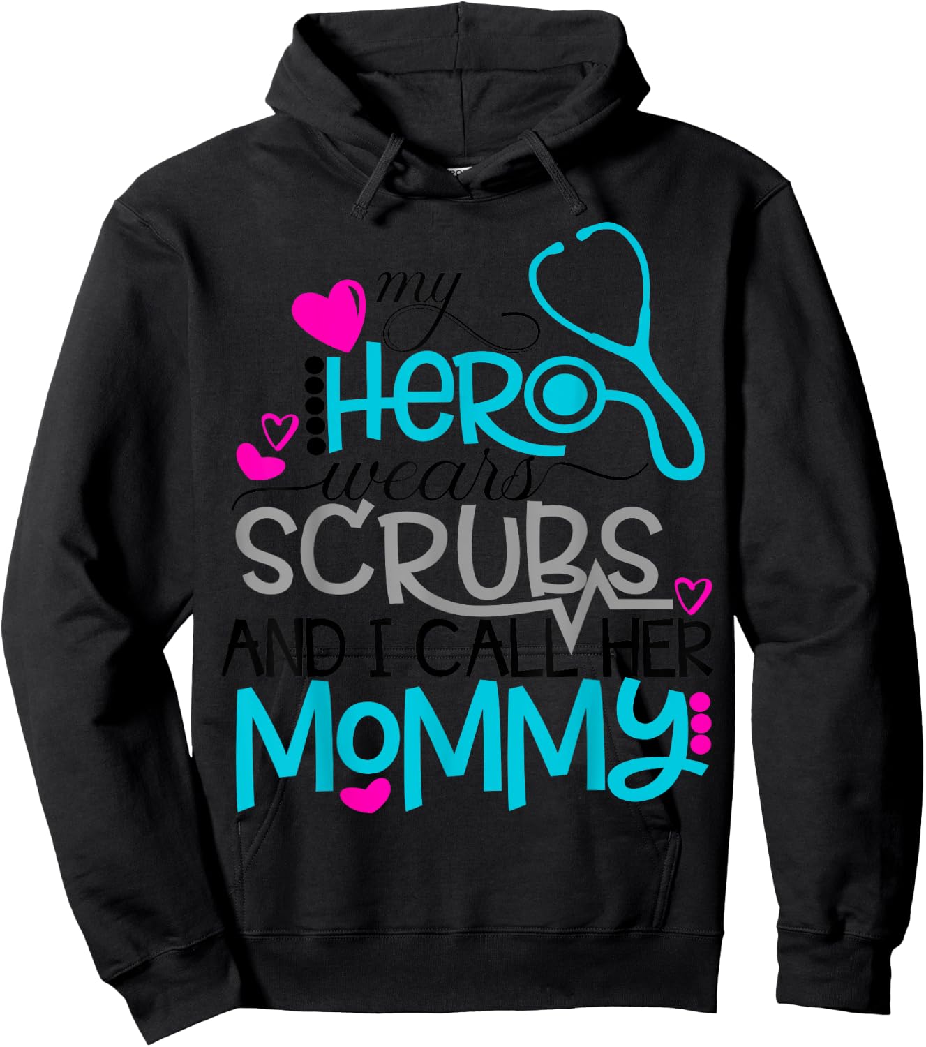 My Hero Wears Scrubs I Call Her Mommy Nurse Shirt Kids RN Hoodie - Hoodie | Black