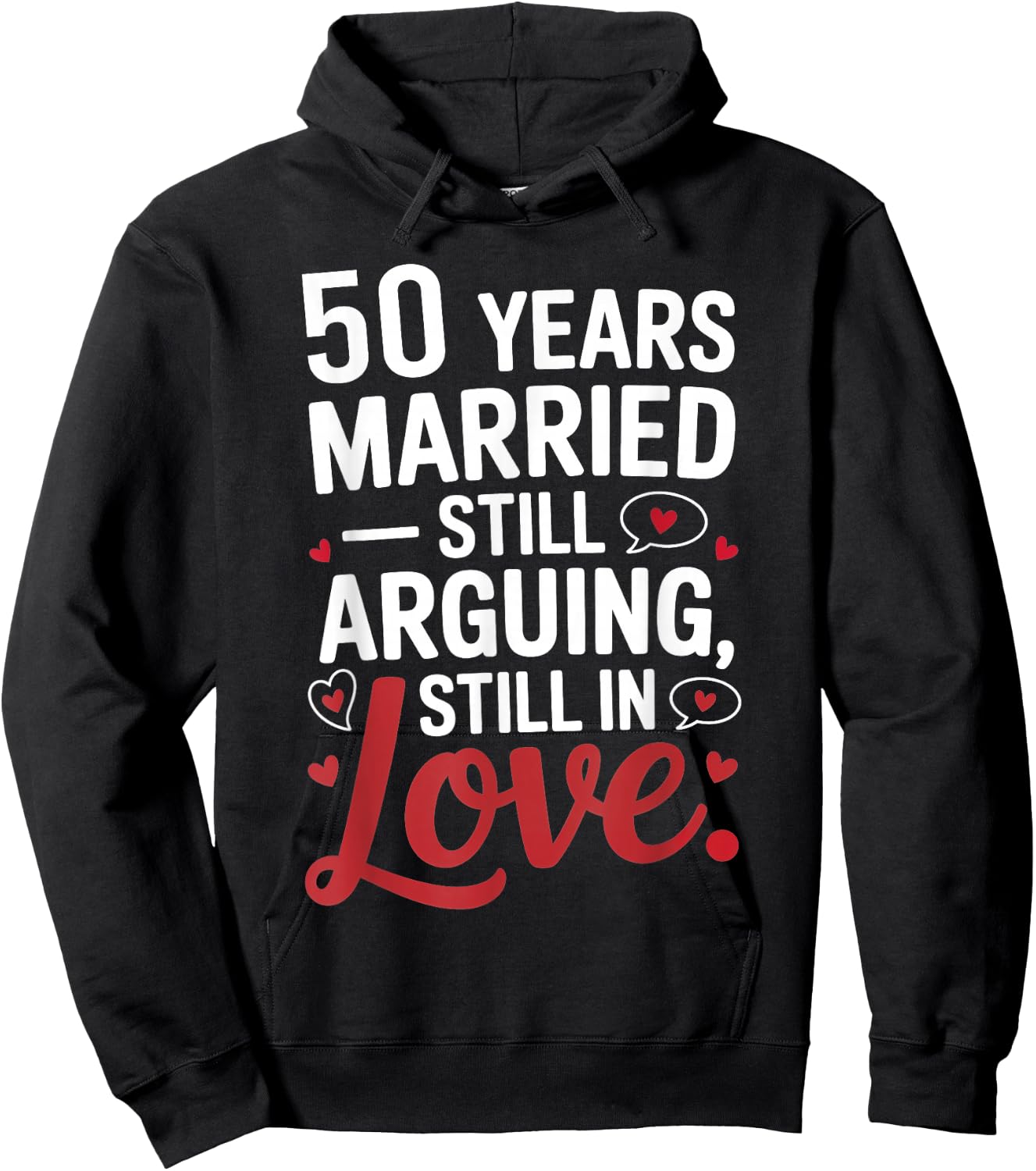Funny 50th Wedding Anniversary Shirt - Married for 50 Years Hoodie - Hoodie | Black