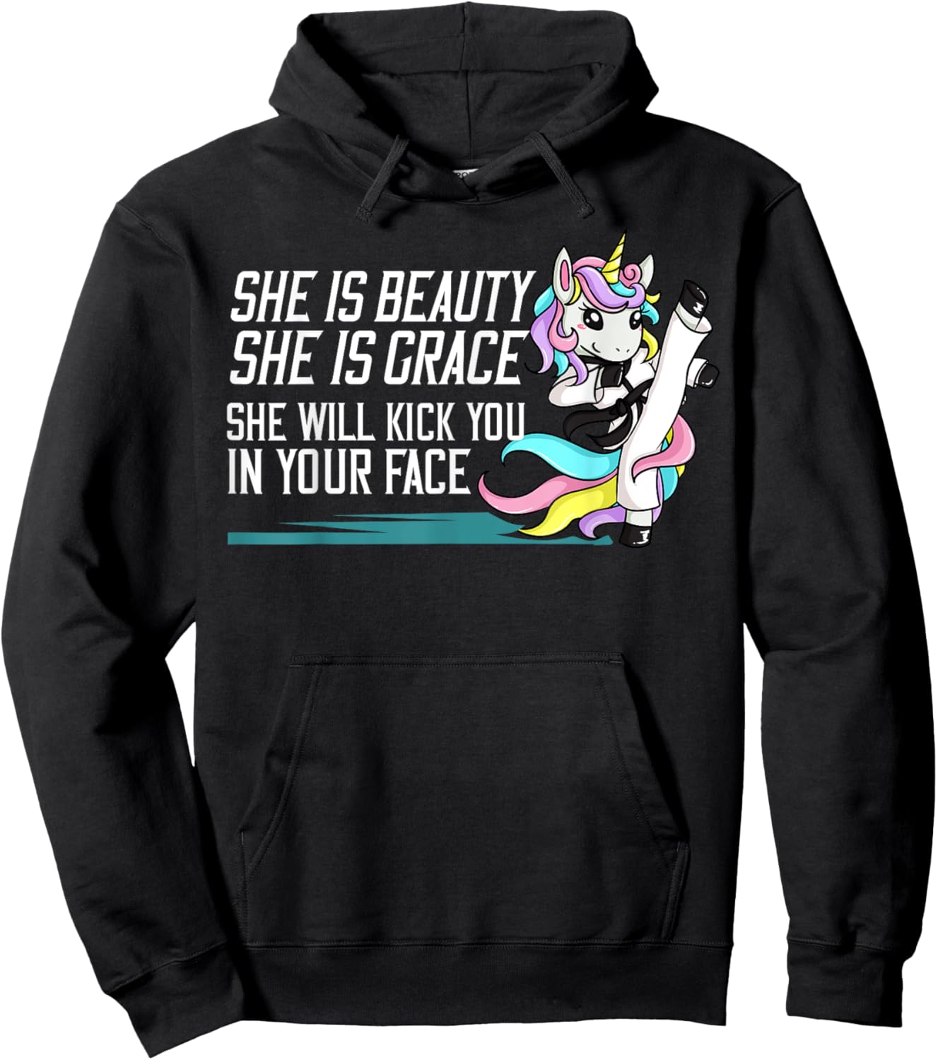 She Is Beauty She Is Grace She Will Kick You In Your Face Hoodie - Hoodie | Black
