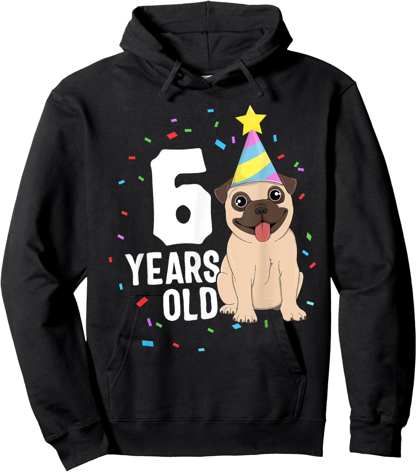 6 Years Old Birthday Pug Dog Lover Party 6th Birthday Kid Hoodie - Hoodie | Black