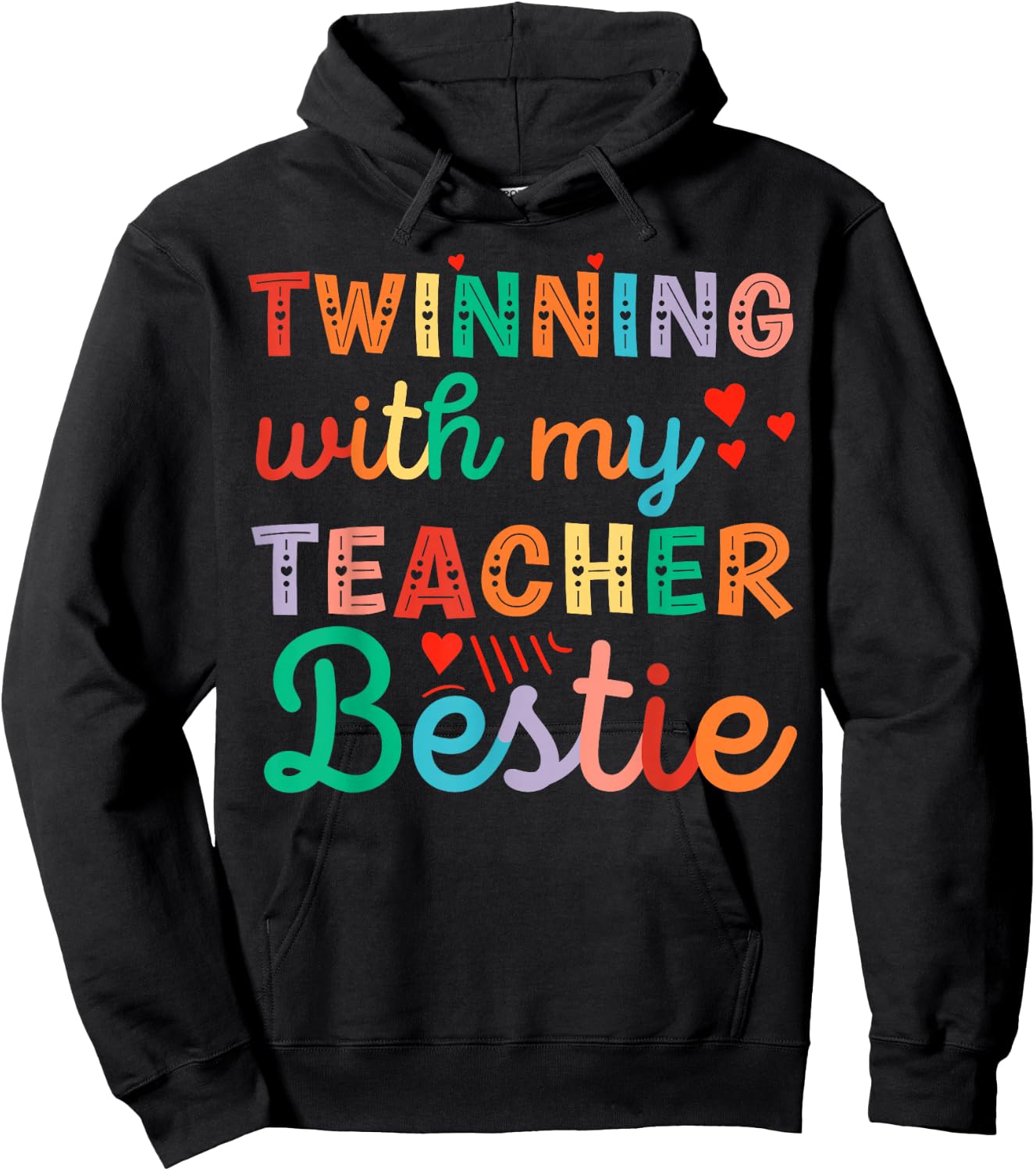 Twin Day Matching Twinning with my teacher Bestie Hoodie - Hoodie | Black