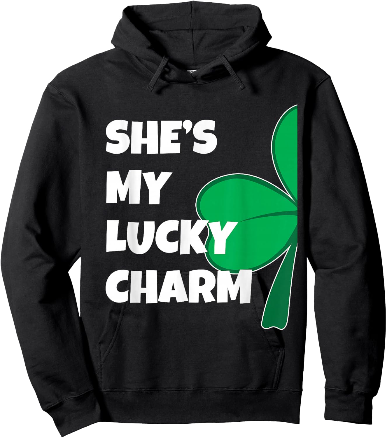 She's My Lucky Charm Funny St Patricks Day Couple Hoodie - Hoodie | Black