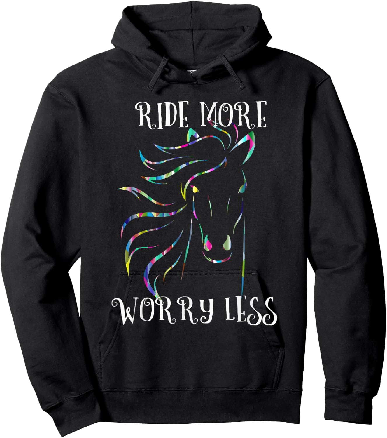 Ride More Worry Less Horse Shirt Rainbow Horse Quote Gift Hoodie - Hoodie | Black