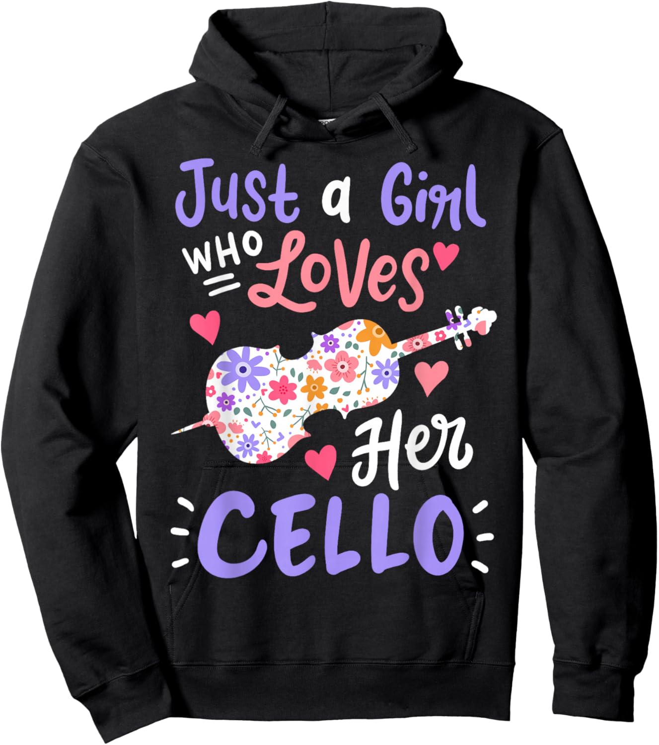Cello Cellist Just A Girl Who Loves Her Cello Gift Hoodie - Hoodie | Black