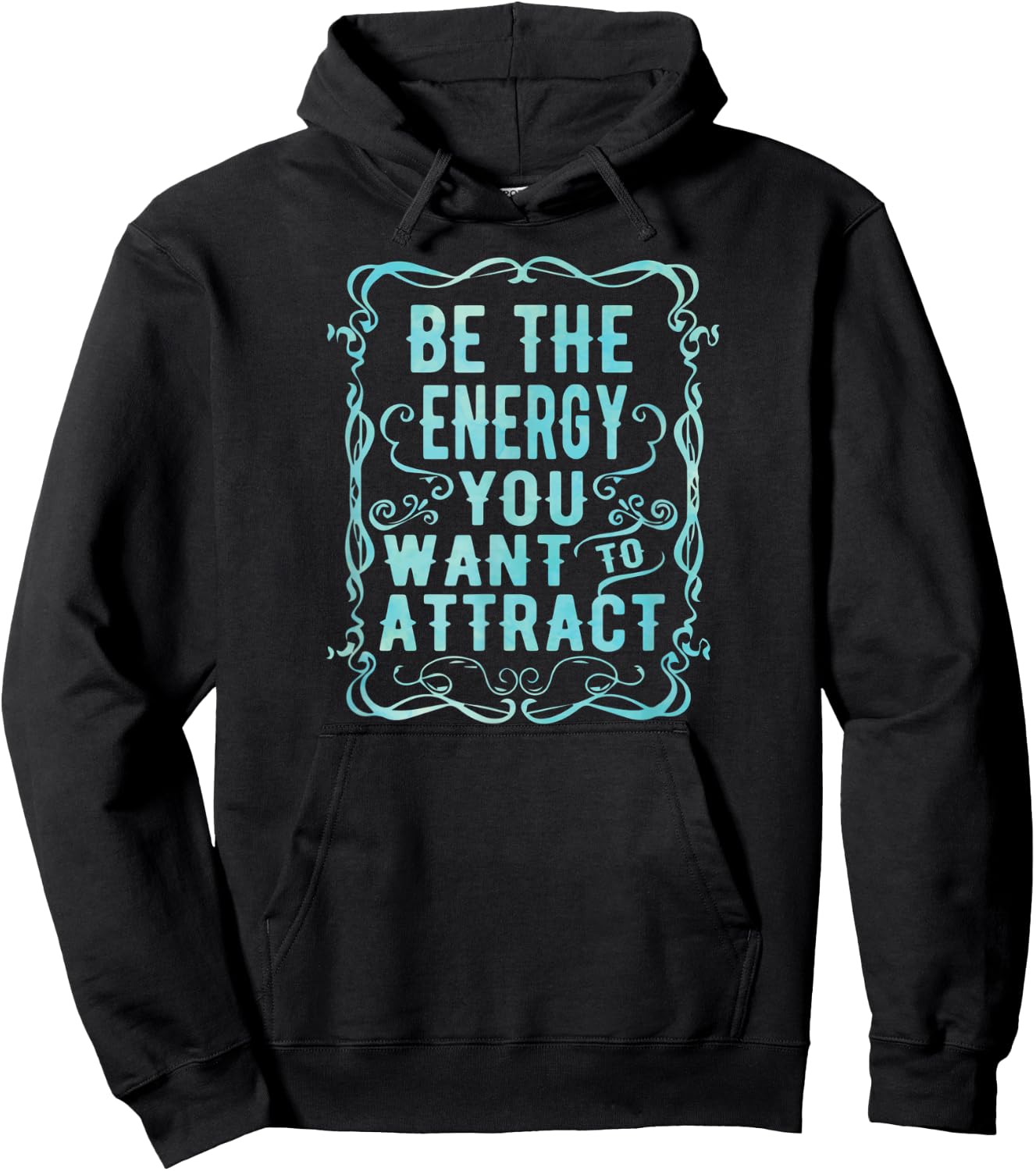 Inspirational Yoga Be The Energy You Want to Attract Hoodie - Hoodie | Black
