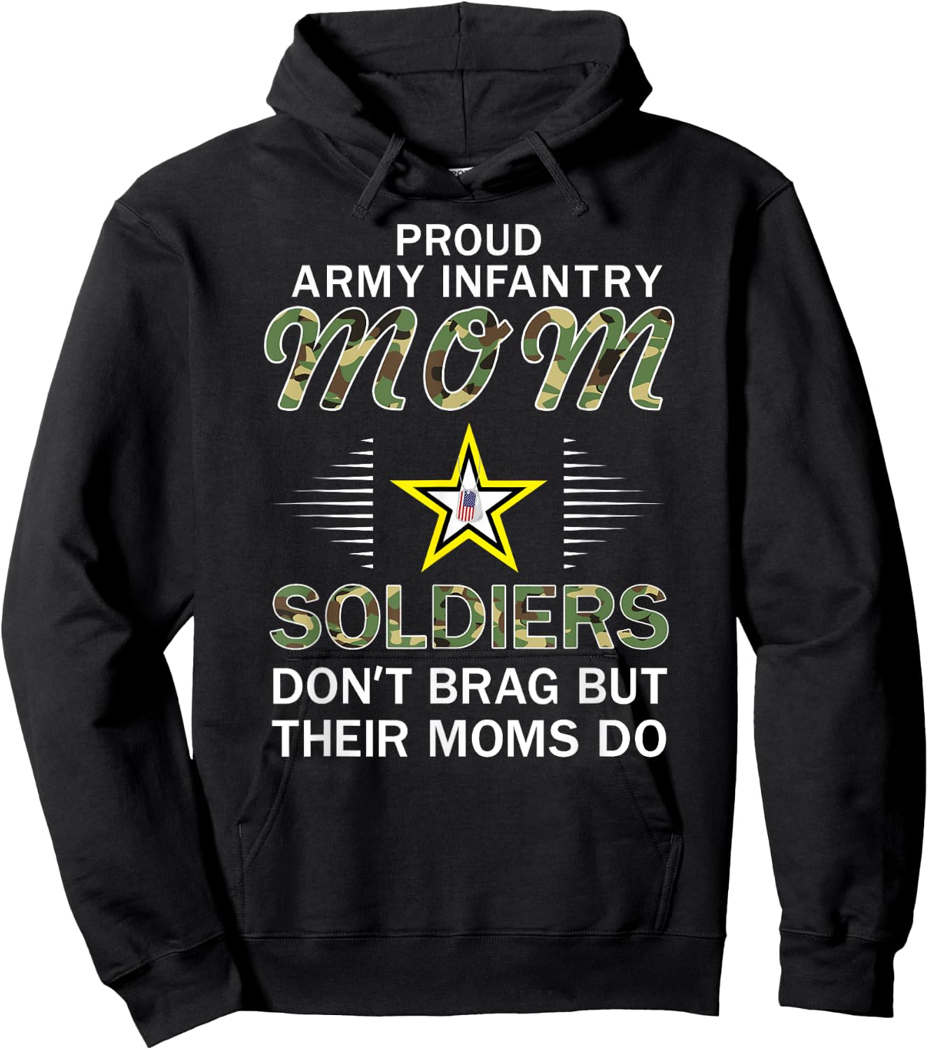 Soldiers Don't Brag Moms Do-Proud Army Infantry Mom Army Hoodie - Hoodie | Black