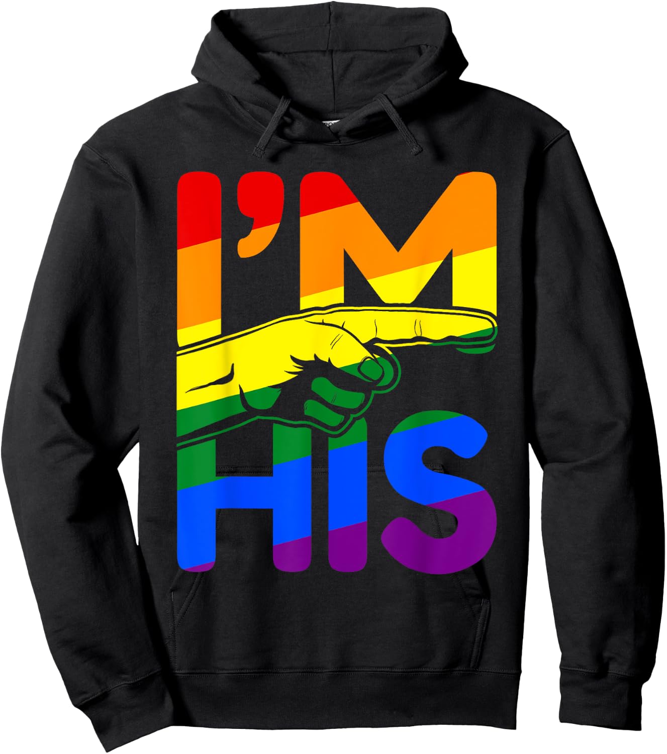 I'm His He's Mine Gay Couples Im His Hes Mine Quote Im His Hoodie - Hoodie | Black