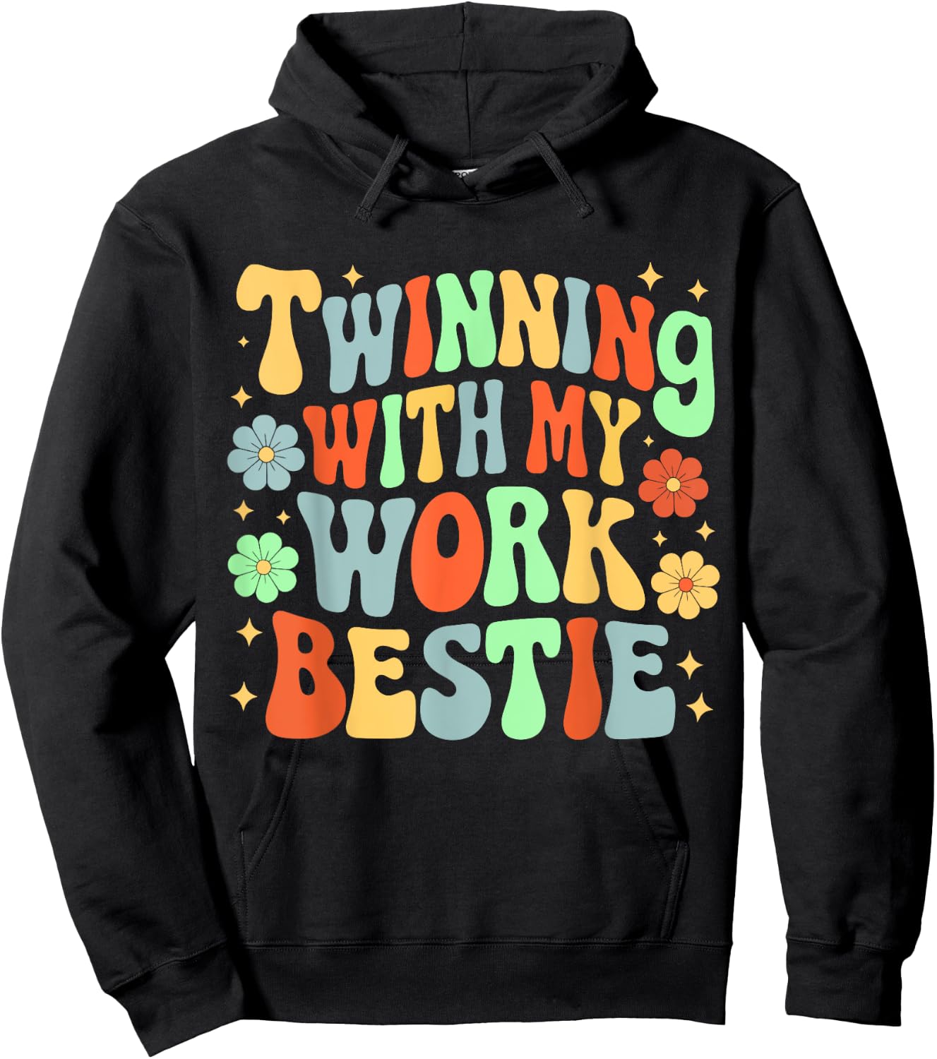 Twinning With My Work Bestie Friends Spirit Week Day Hoodie - Hoodie | Black