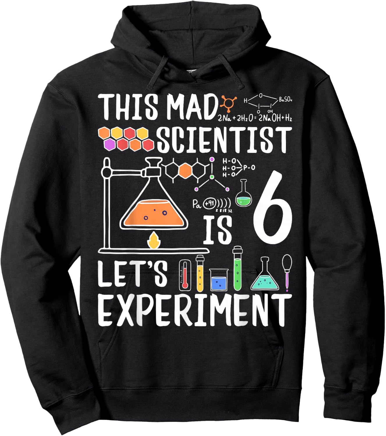 This Mad Scientist Is 6 Let's Experiment 6th Birthday Hoodie - Hoodie | Black