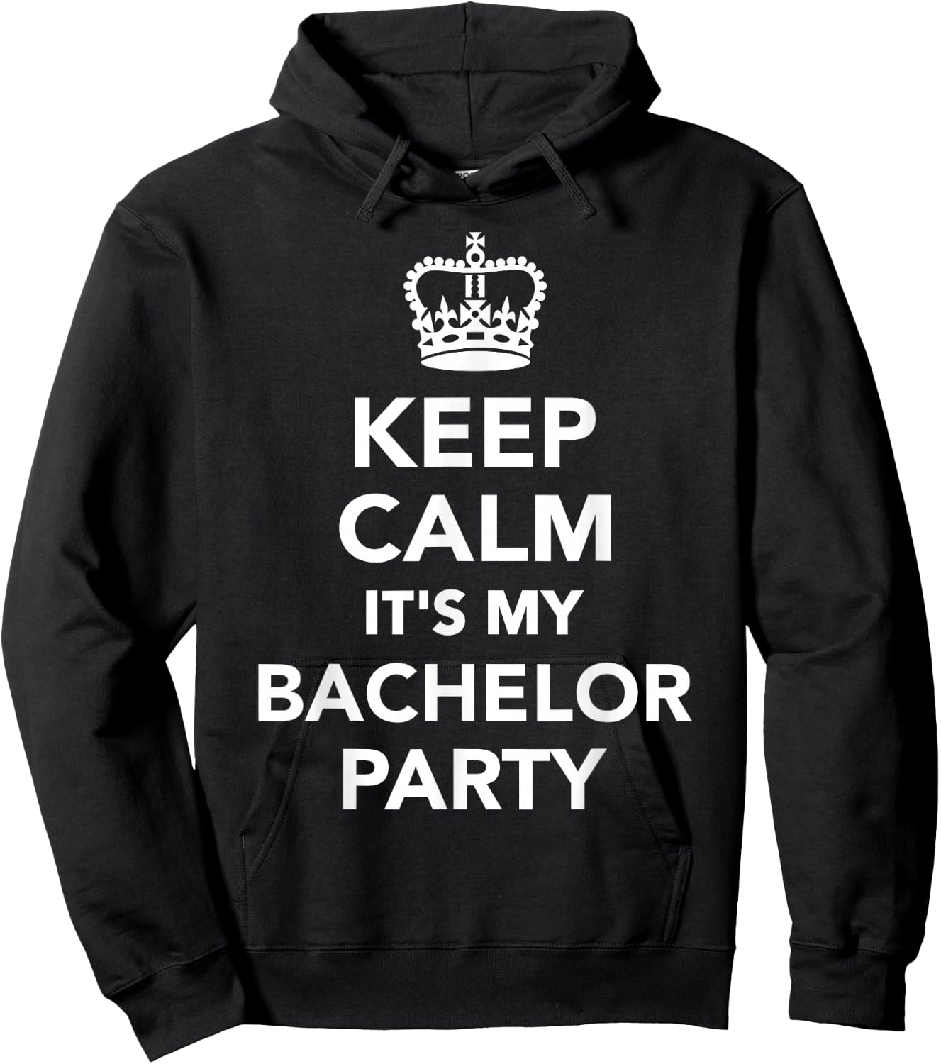 Keep calm it's my bachelor party Hoodie - Hoodie | Black