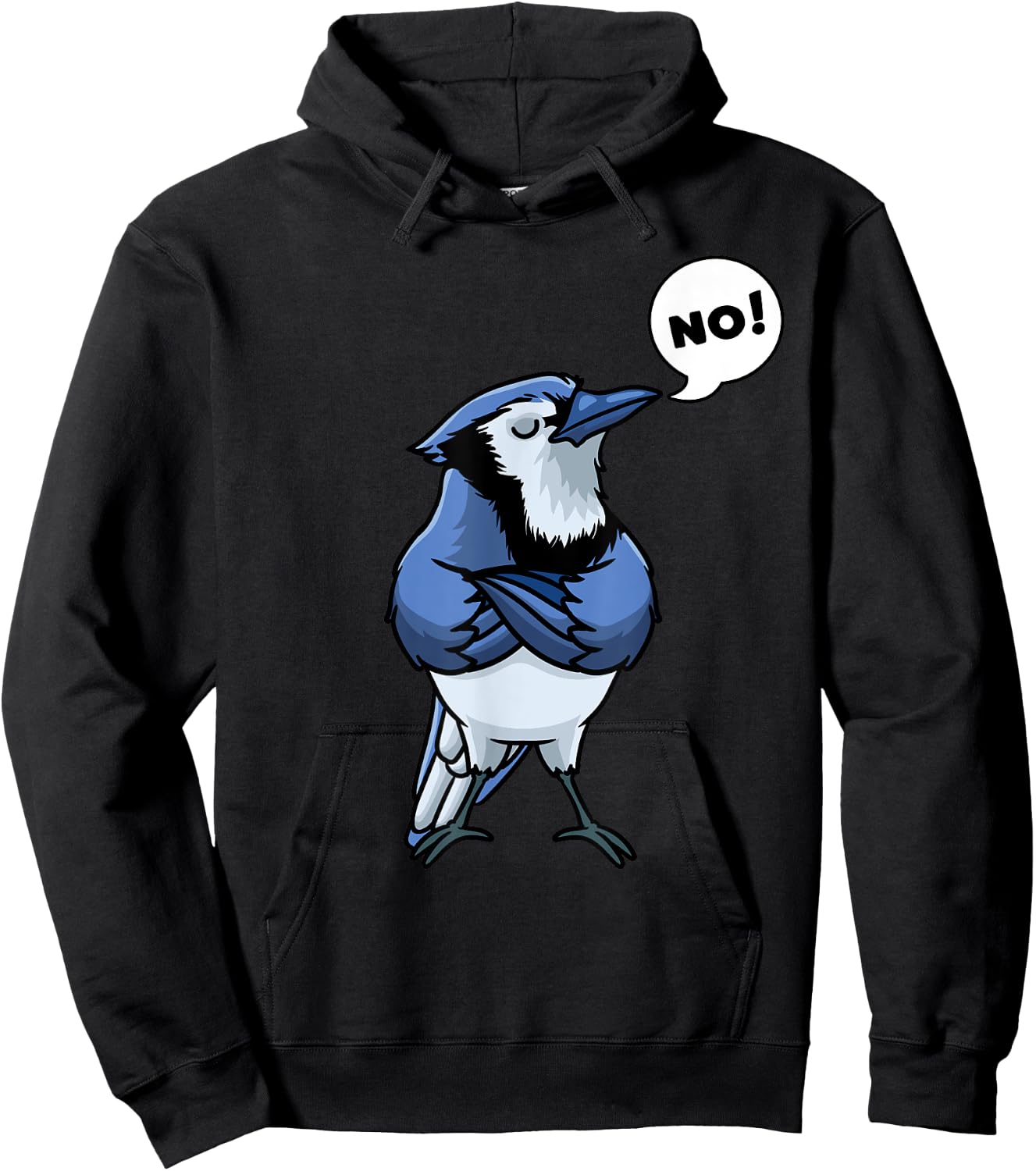 Blue Jay Cyanocitta Cristata Bird Stubborn No Hoodie - Hoodie | Black