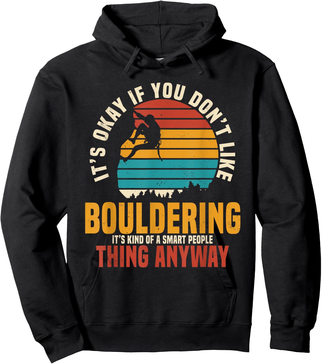 Bouldering Boulderer Retro Vintage Mountain Climber Hoodie - Hoodie | Black