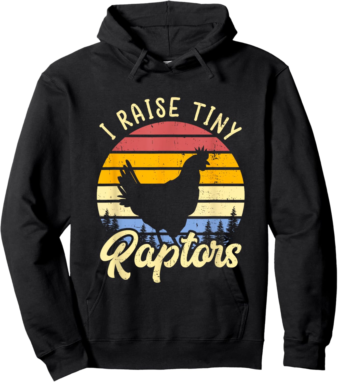 I Raise Tiny Raptors Shirt Vintage Chicken Mom Shirt Hen Hoodie - Hoodie | Black