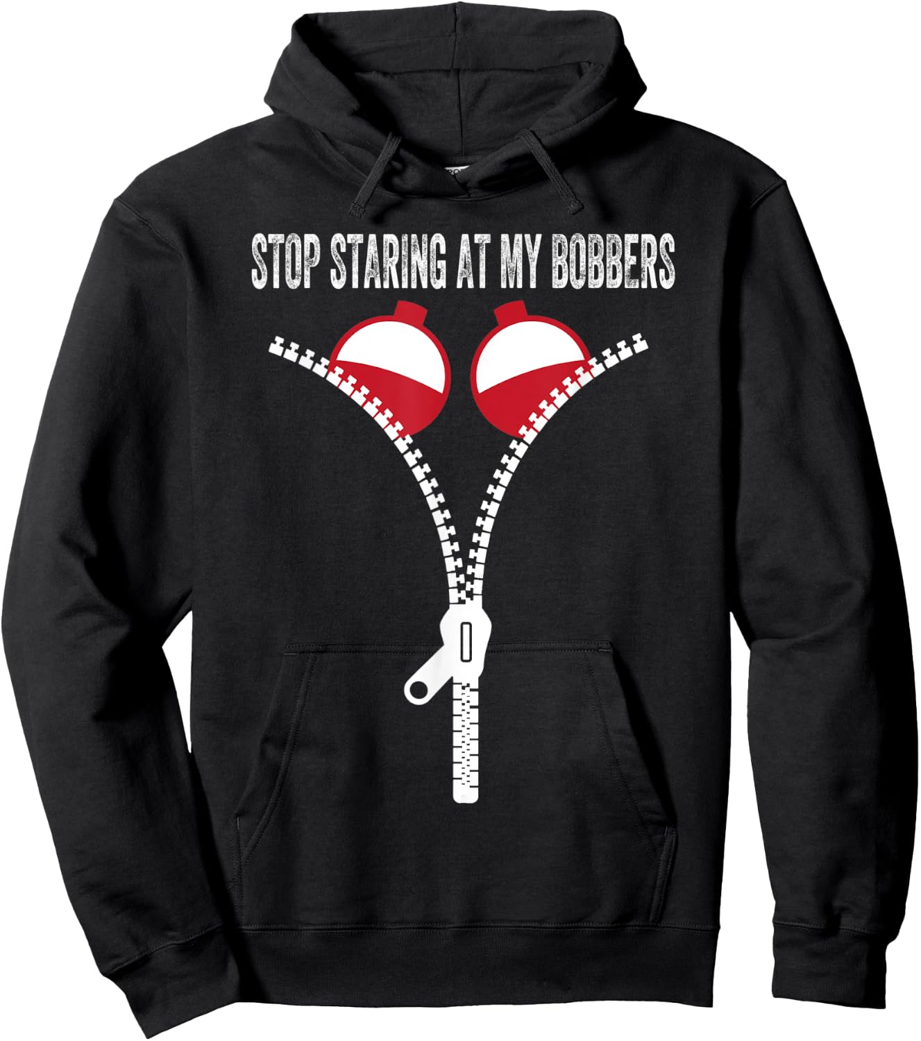 Stop Staring At My Bobbers Hoodie - Hoodie | Black