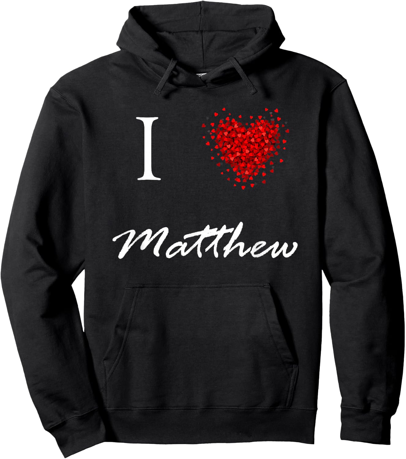 I Heart Matthew First Name I Love Personalized Stuff Hoodie - Hoodie | Black