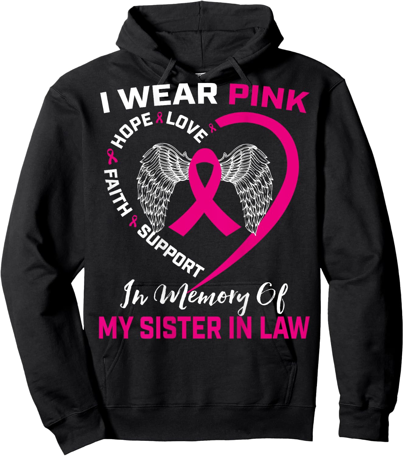 Pink In Memory Of My Sister In Law Breast Cancer Back Print Hoodie - Hoodie | Black