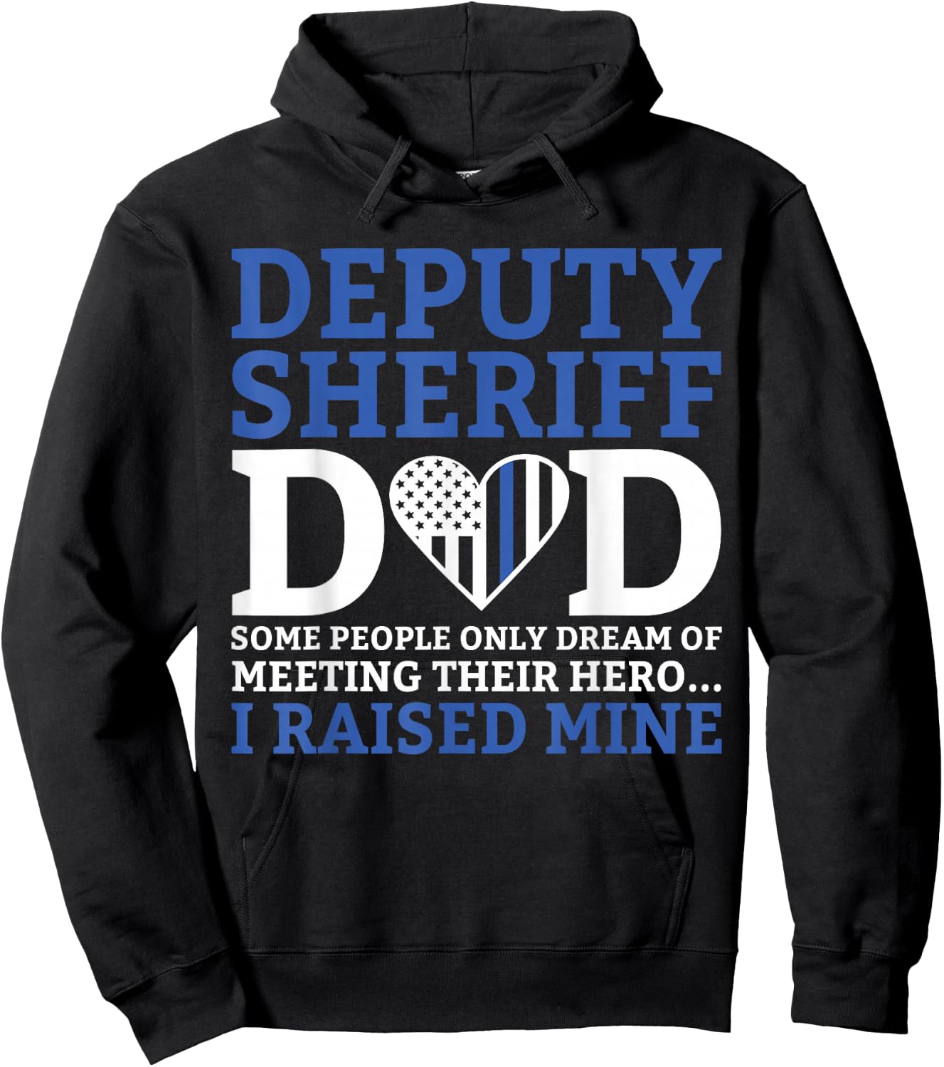 Deputy Dad Law Enforcement Funny Sheriff Dad Appreciation Hoodie - Hoodie | Black