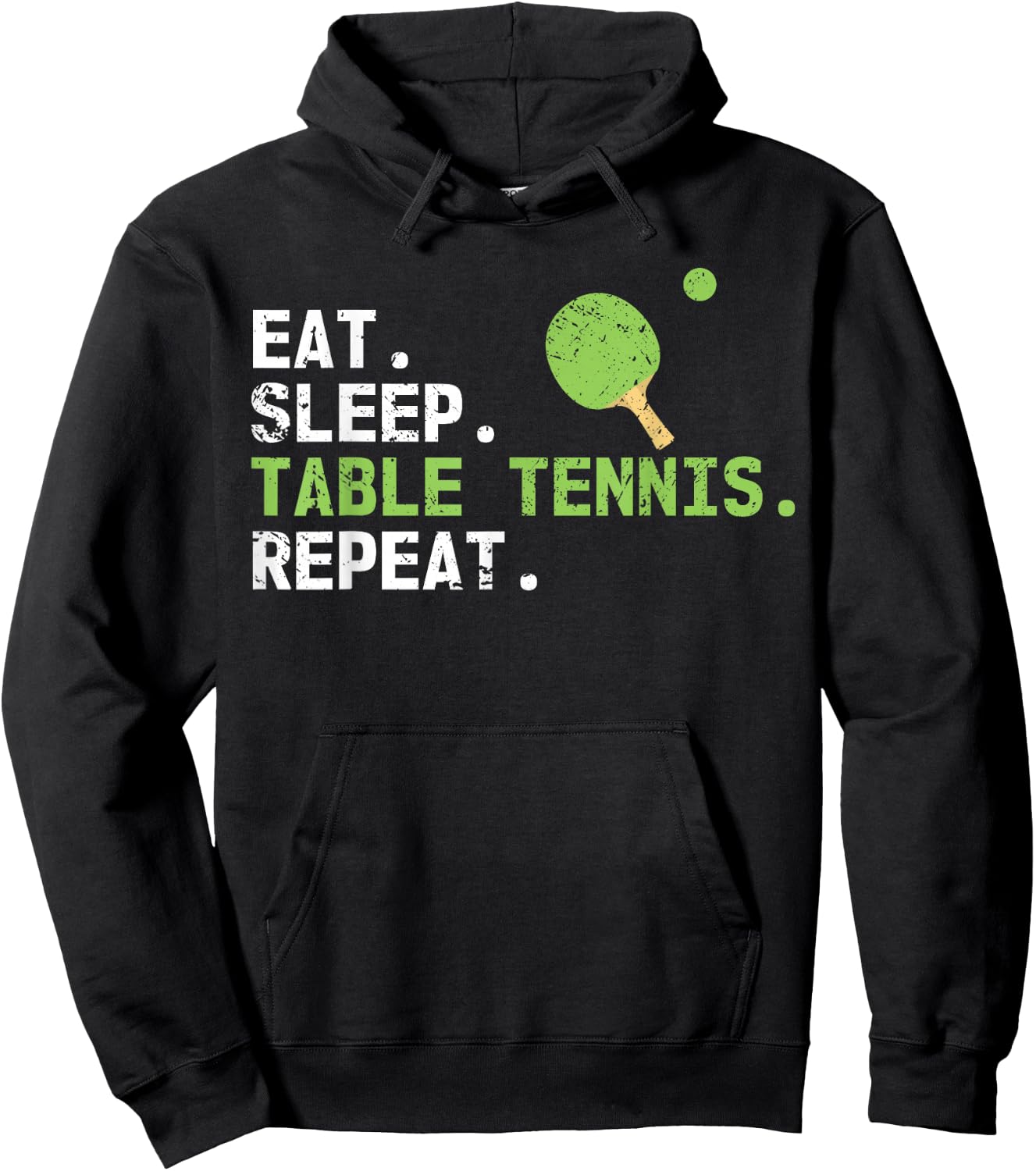 Eat Sleep Table Tennis Repeat Funny Sport Ping Pong Player Hoodie - Hoodie | Black