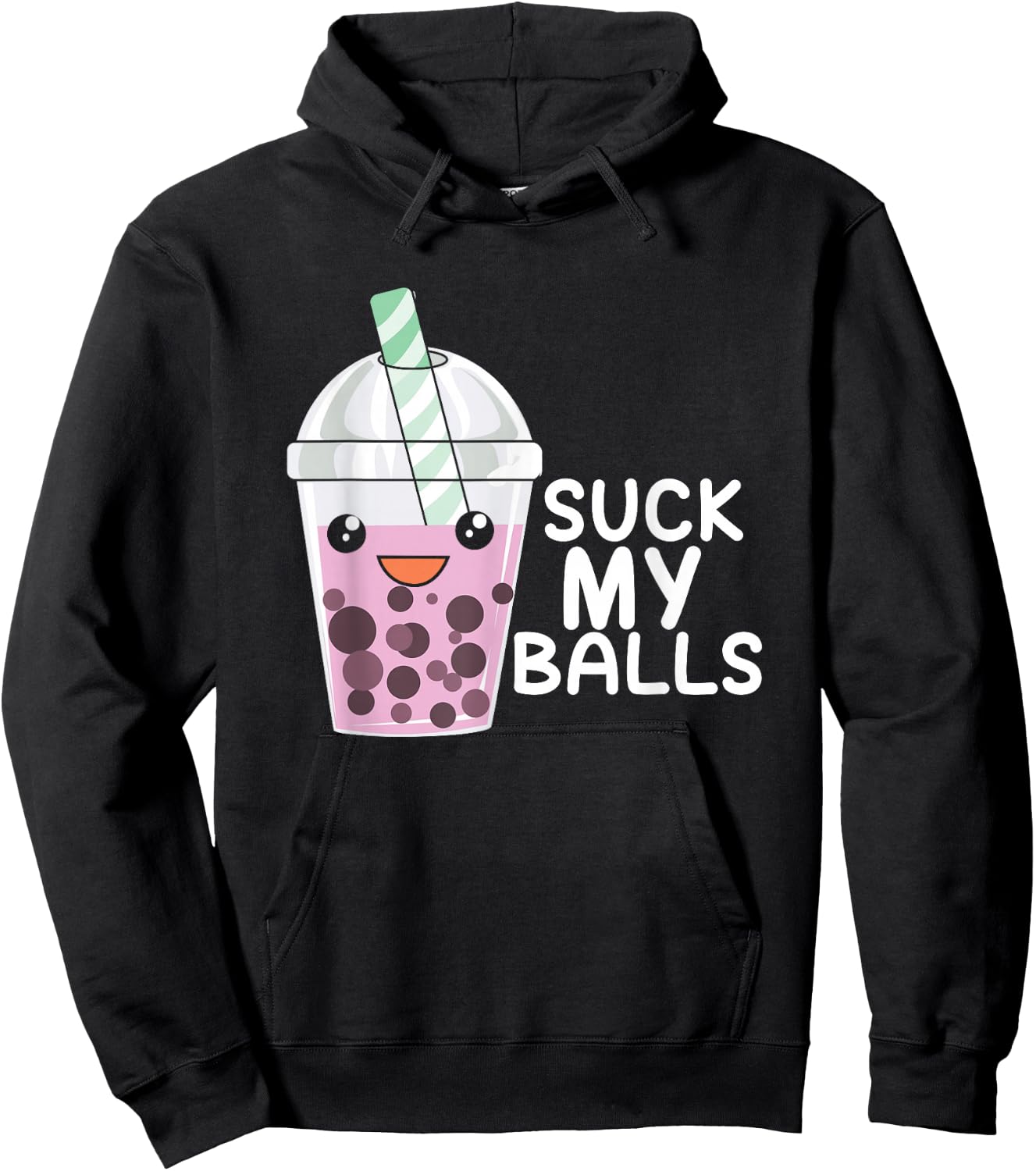 Boba Tea I Suck My Balls I Bubble-Tea & Gift Hoodie - Hoodie | Black