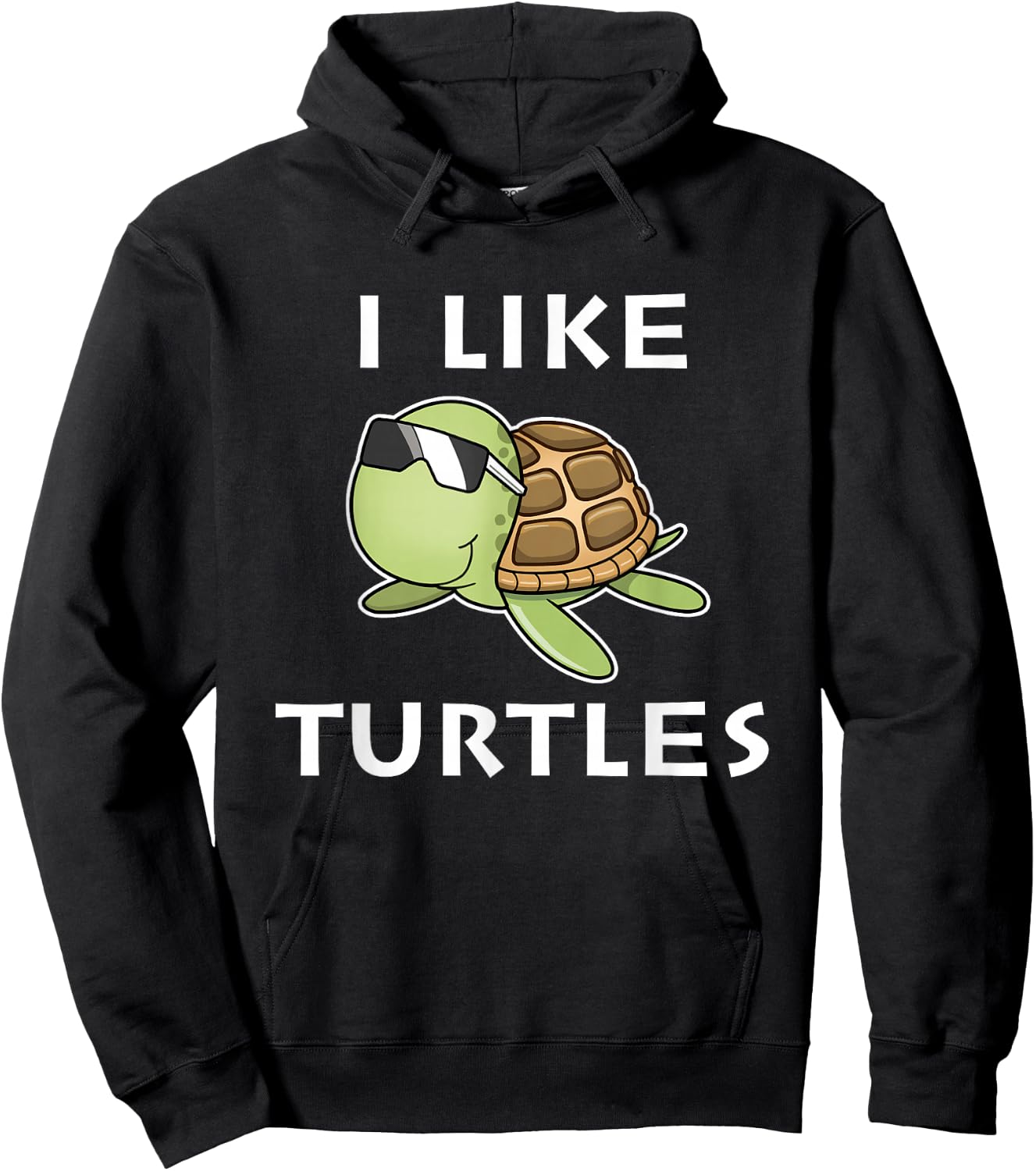 I like Turtles Tortoise Sea Animal Funny Gift Hoodie - Hoodie | Black