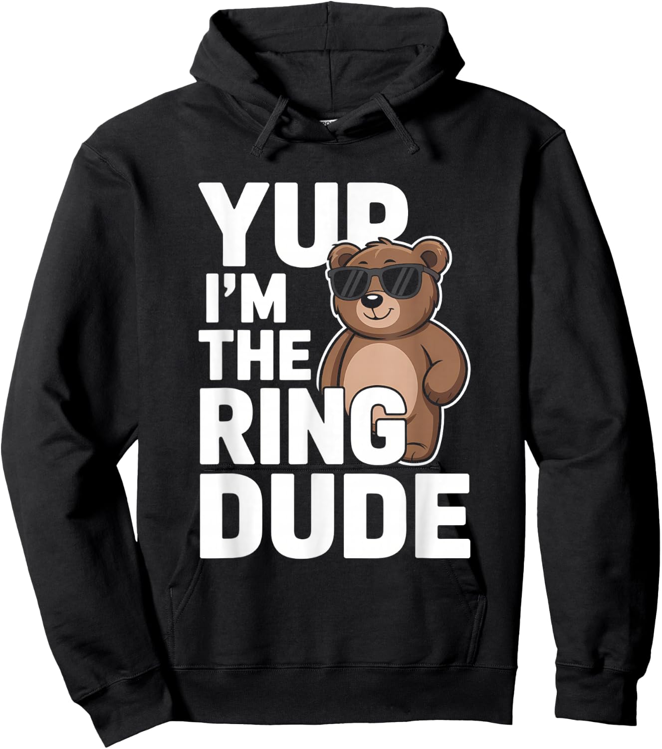 Yup I'm The Ring Dude Bear Ring Bearer Wedding Little Boys Hoodie - Hoodie | Black